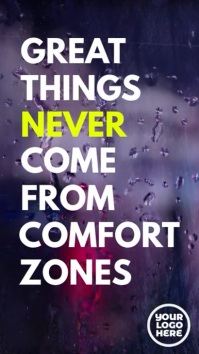 Great Things Never Come from Comfort Zones Digital na Display (9:16) template